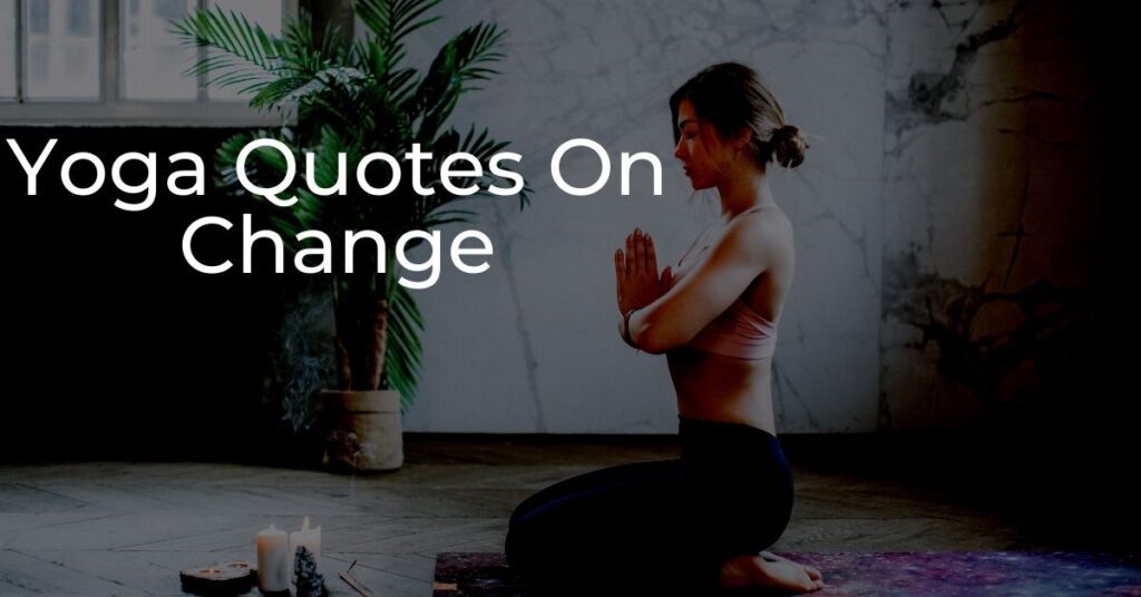 50+ Yoga Quotes That Will Inspire And Motivate You - Republic Quote