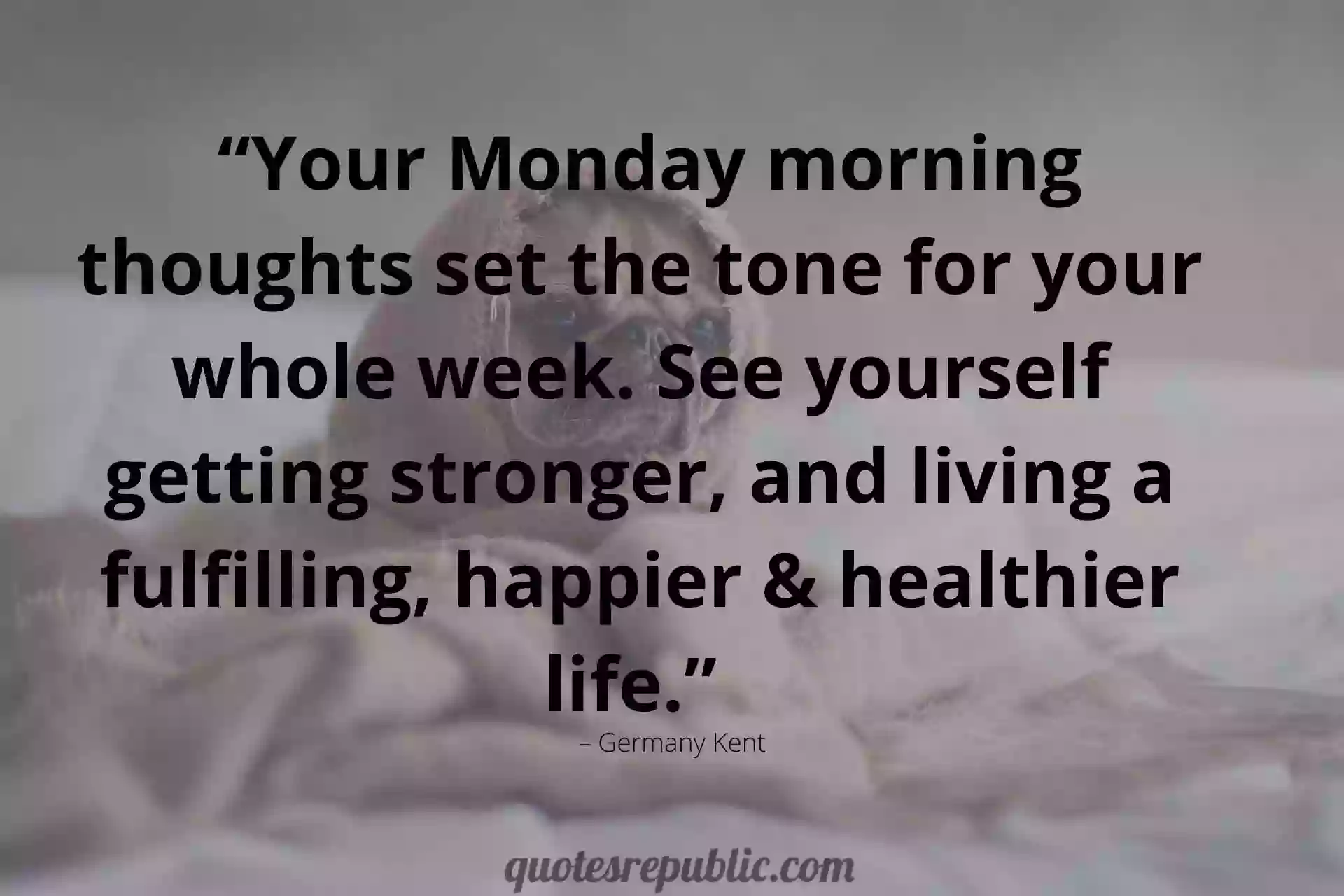 20 Monday Motivational Quotes | Inspiration For The Week