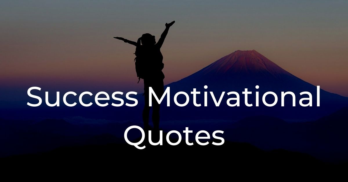 20+ Success Motivational Quotes | Life Inspiration - Republic Quote