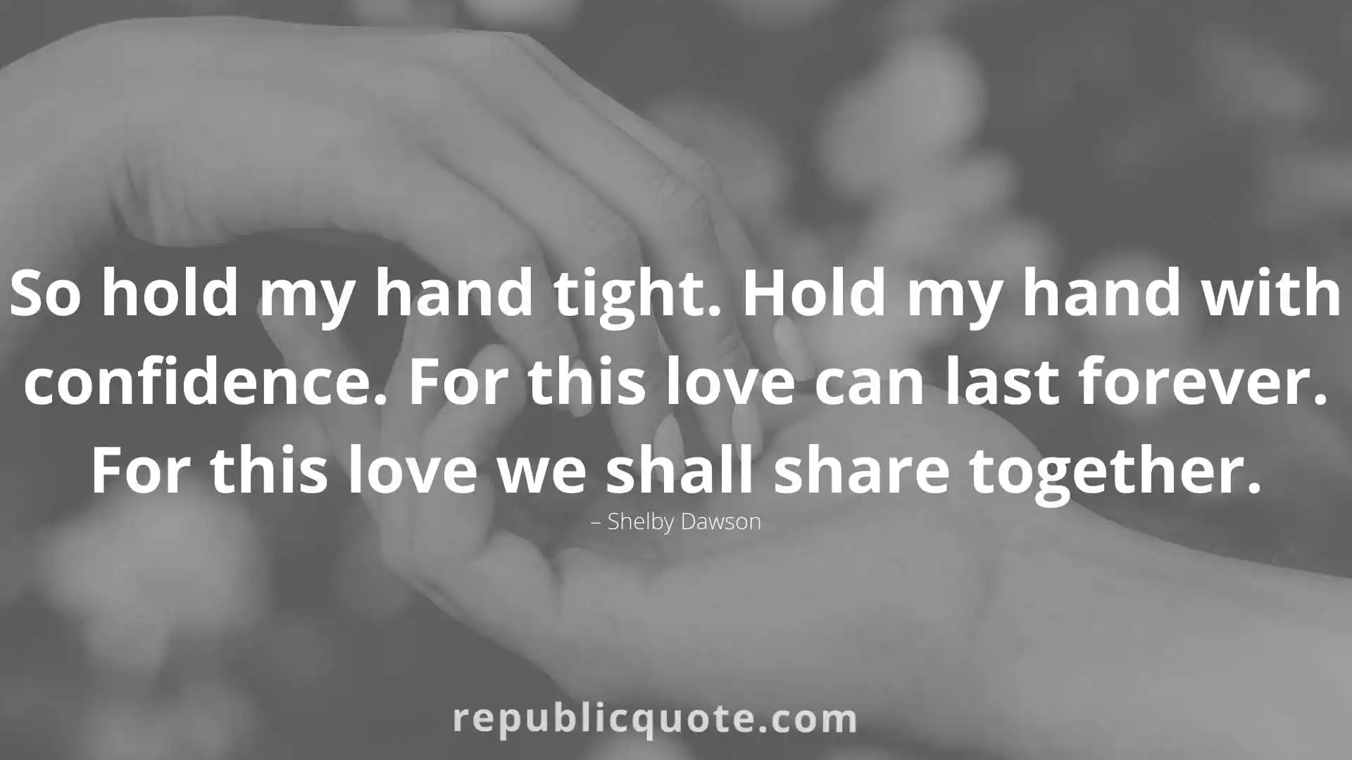 Holding Hands Quotes