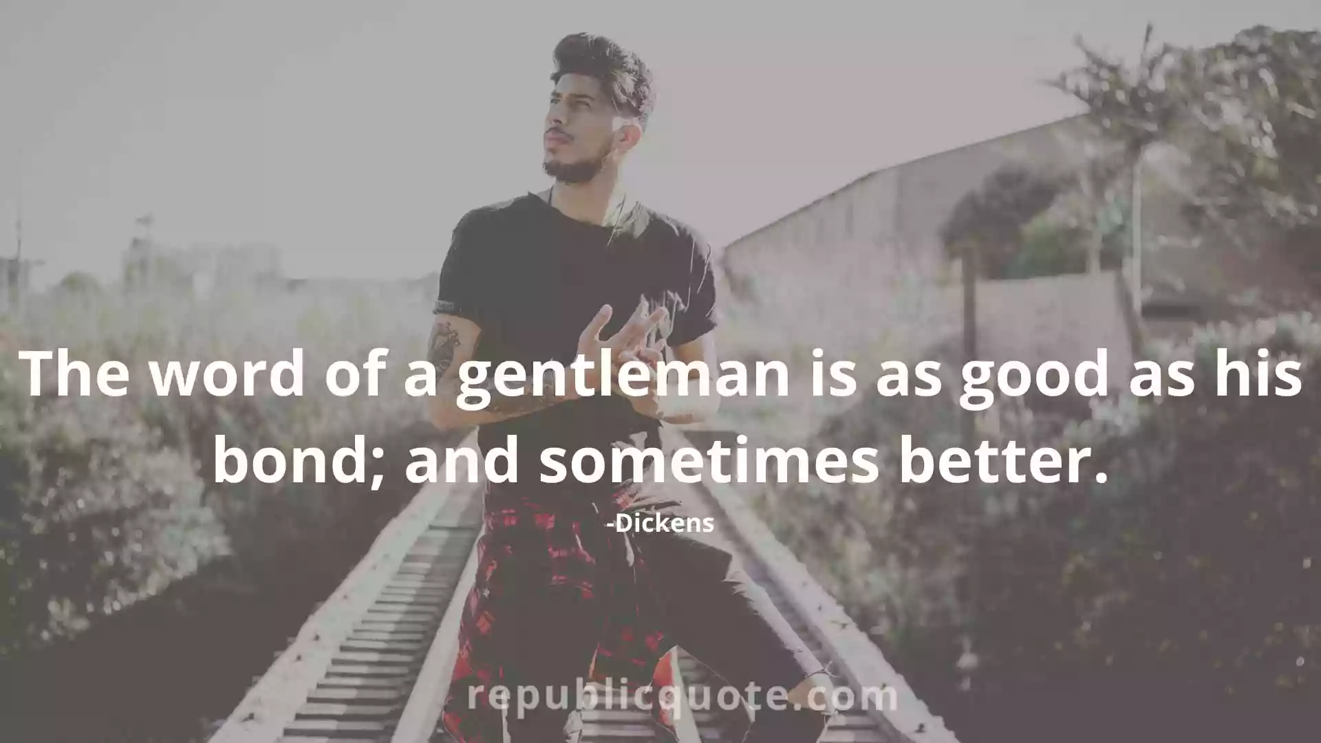 Gentleman Quotes