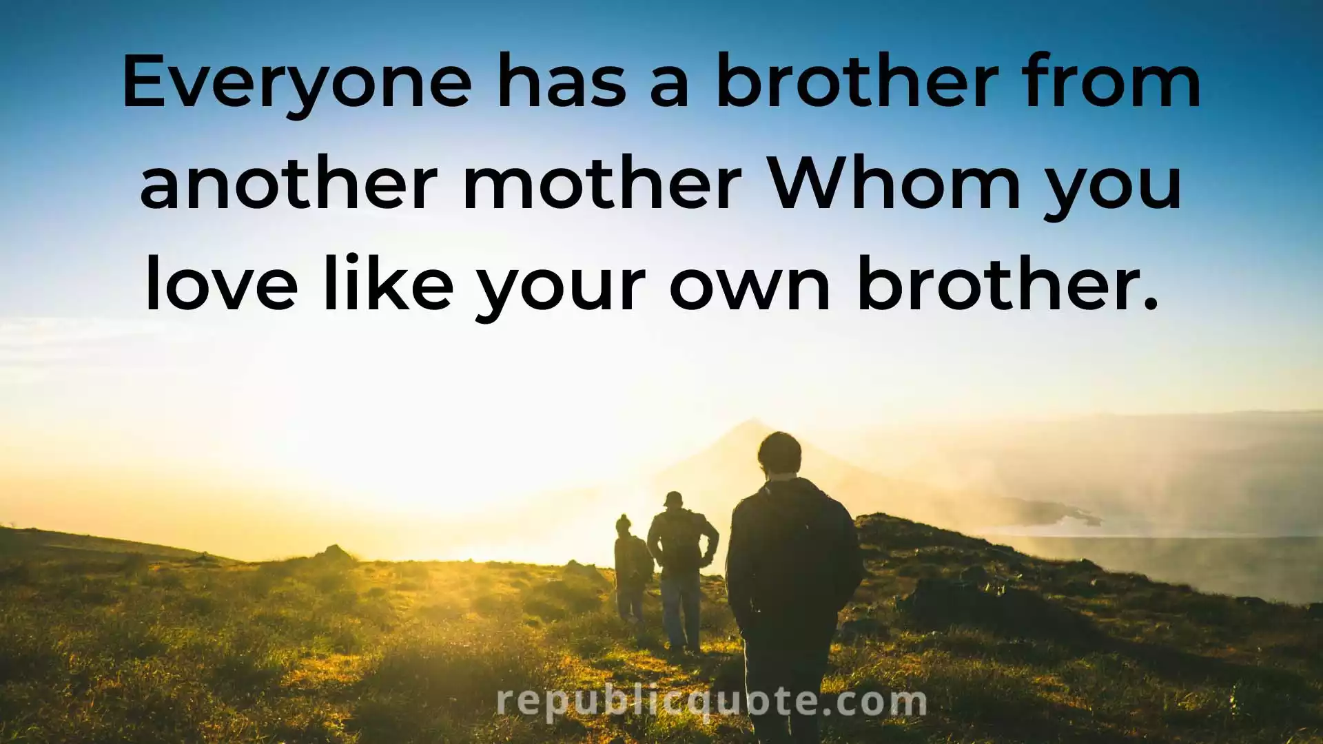 Brother from Another Mother Quotes