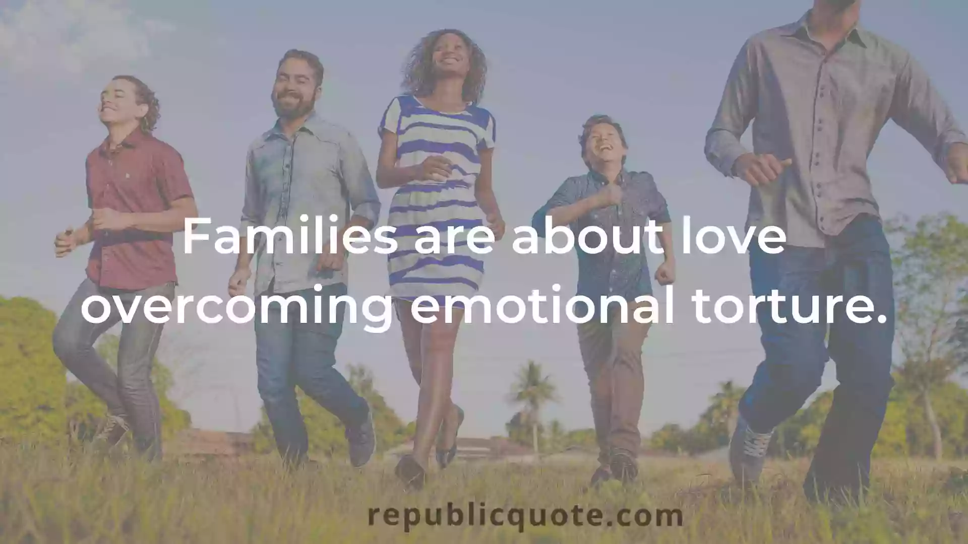 Family Strength Quotes 