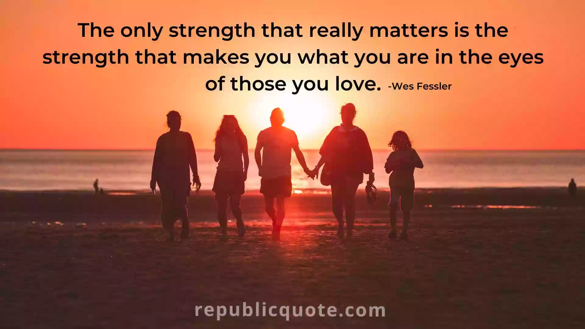 Family Strength Quotes 