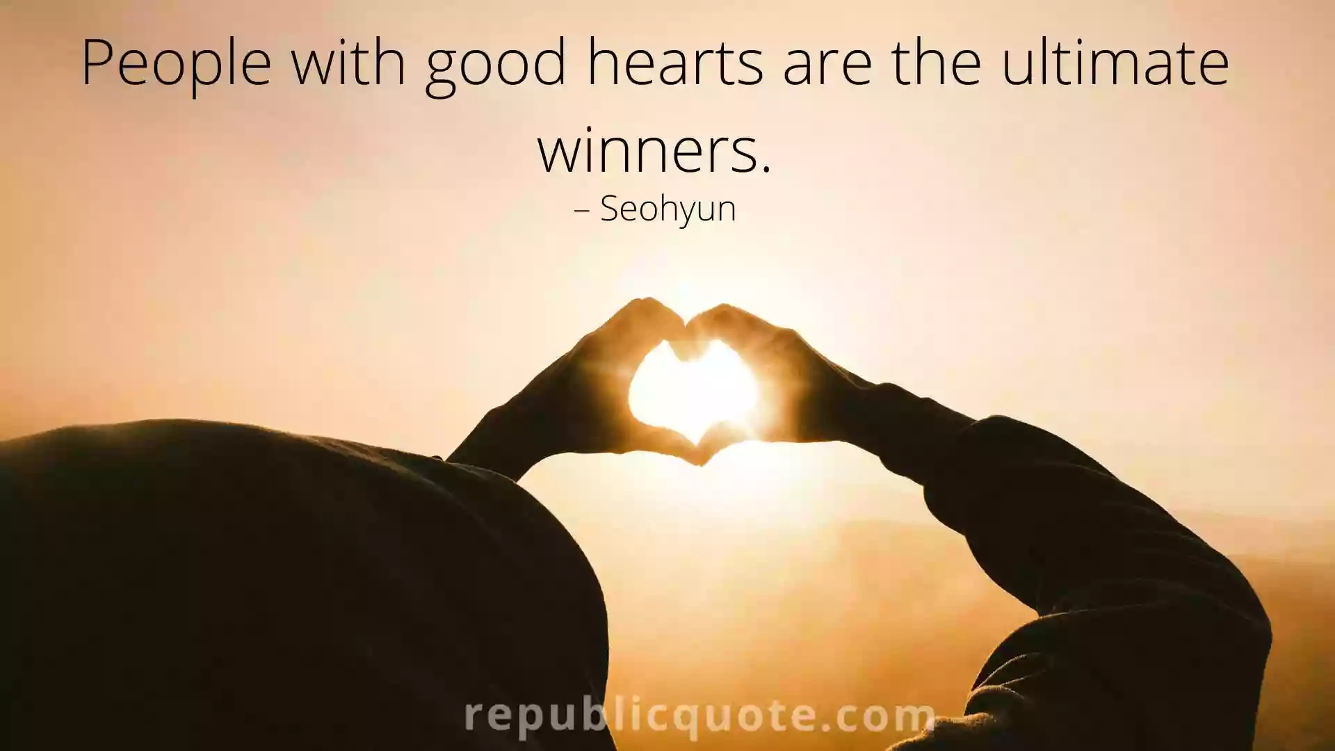 Good Heart Quotes