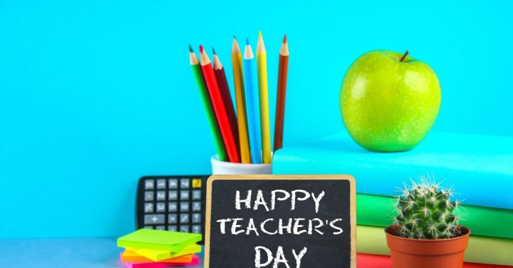 Why do we Celebrate Teachers Day