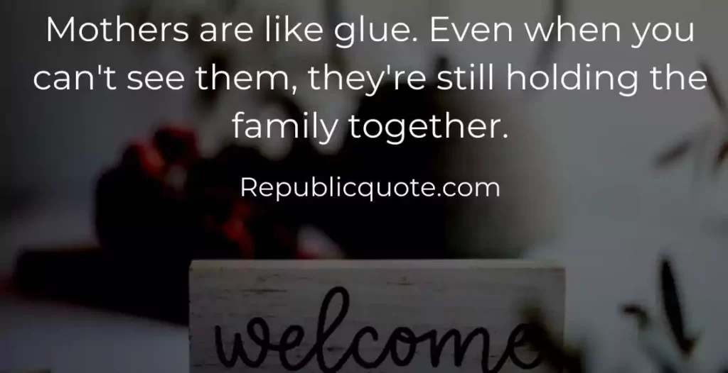 Welcome To Our Family Quotes