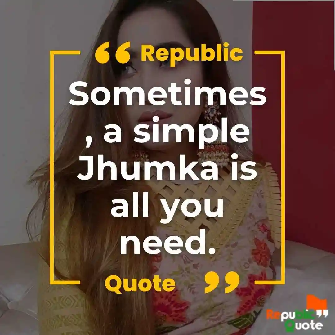 Jhumka Quotes for Instagram