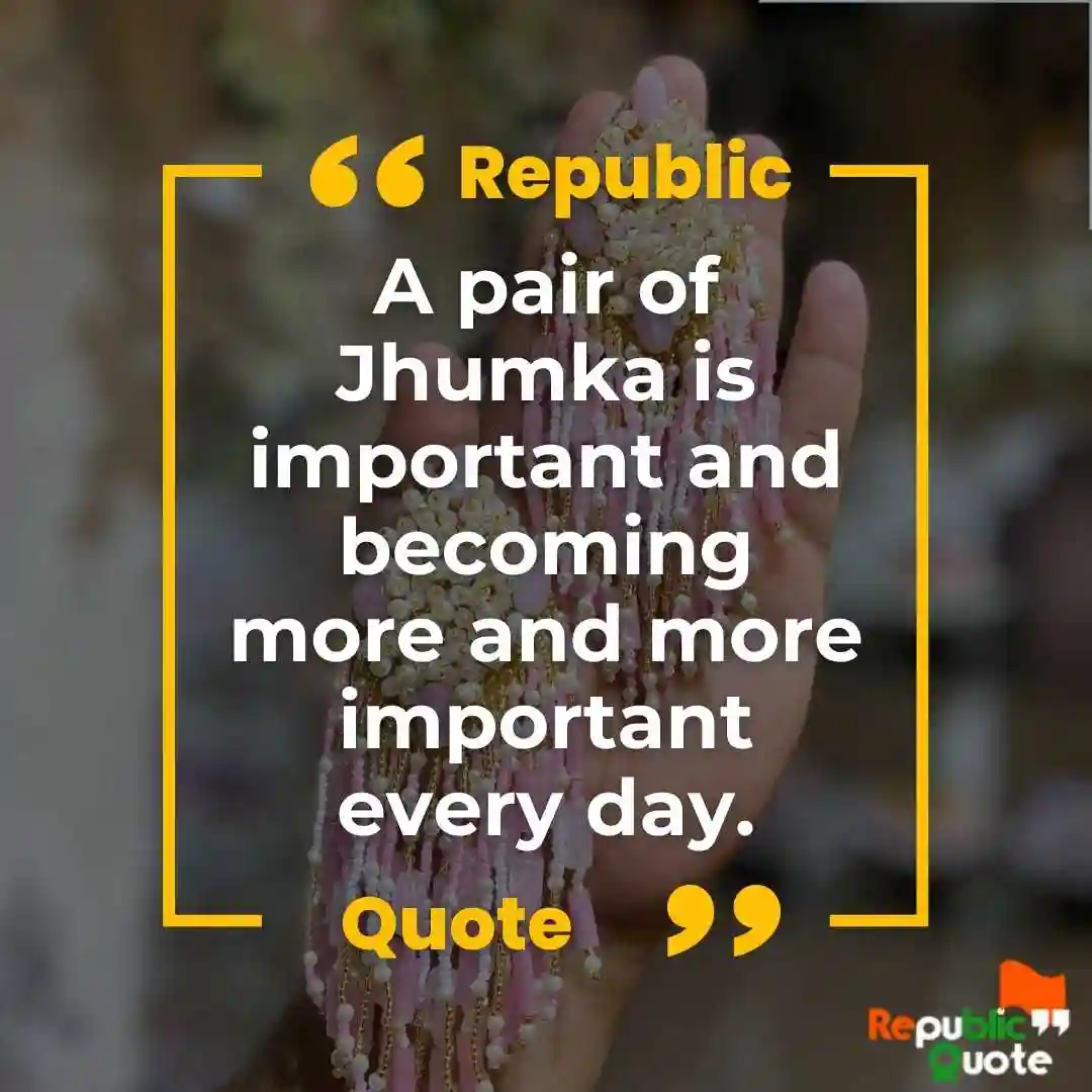 Best 90+ Jhumka Quotes and Captions for Girls | Earrings Quotes