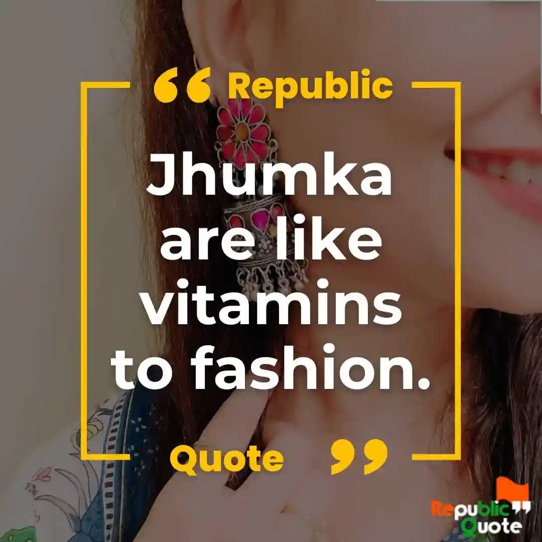 jhumka love quotes