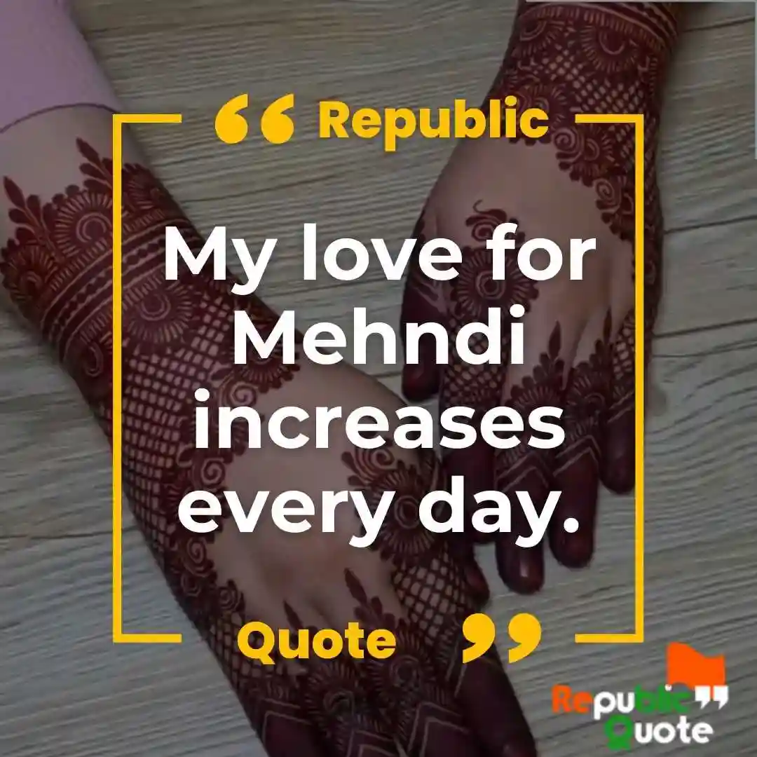 Love Mehndi Caption