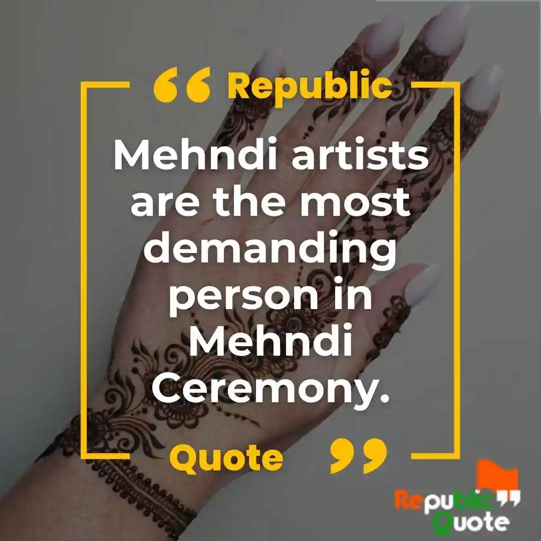 Mehndi Ceremony Quotes 