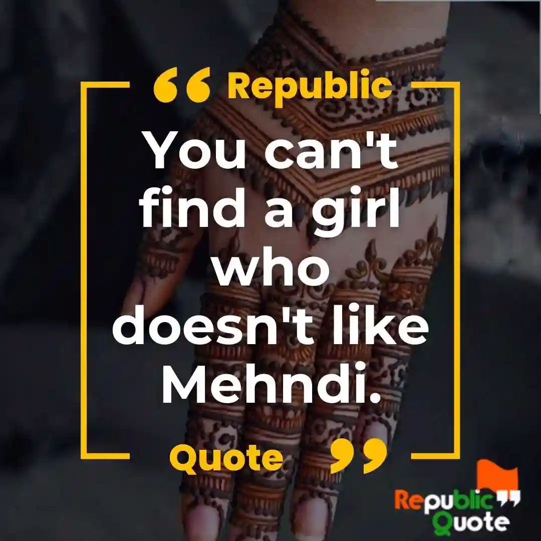 Mehndi Quotes