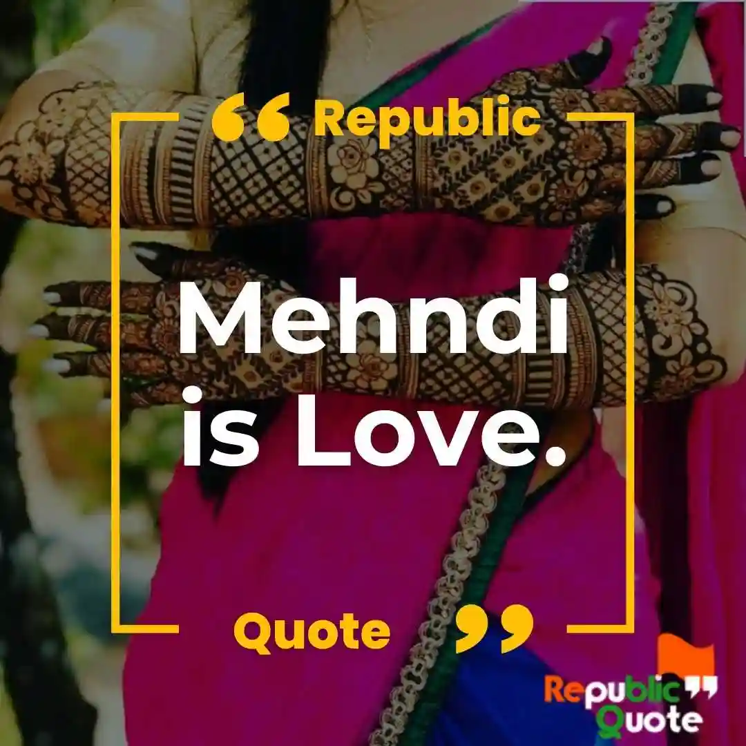 Mehndi Quotes