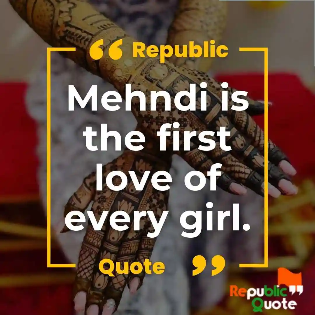 Mehndi Quotes