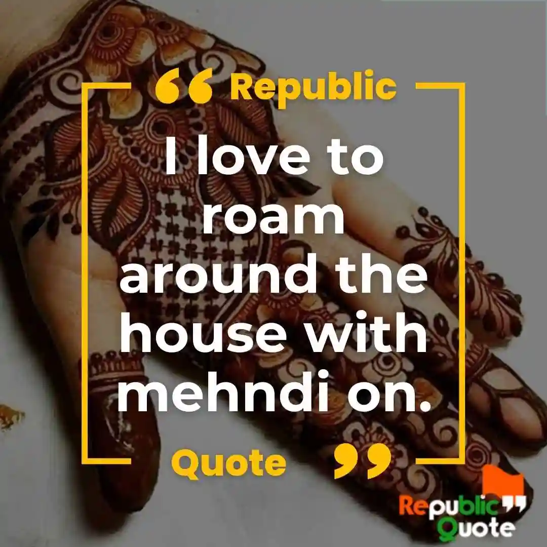 Mehndi Quotes