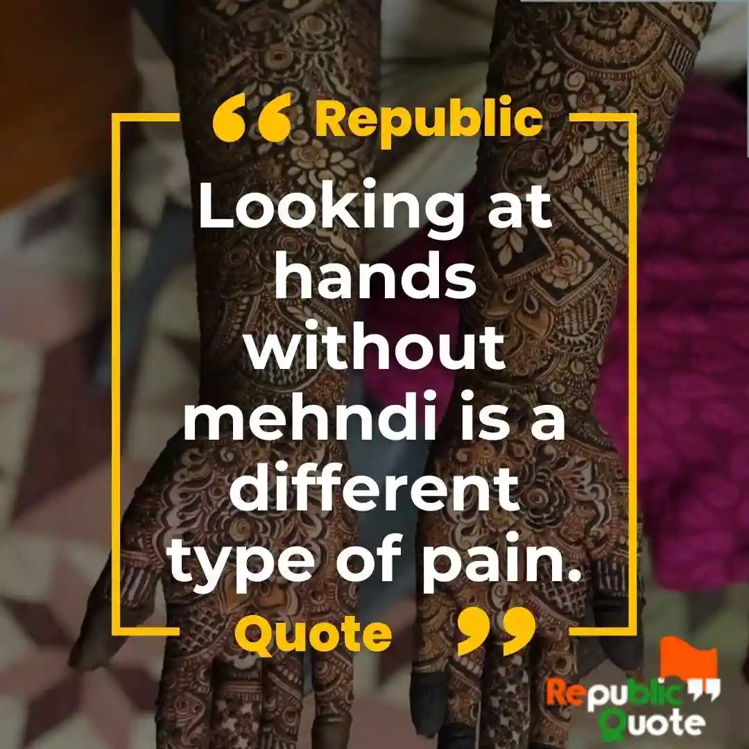 Mehndi Quotes in English