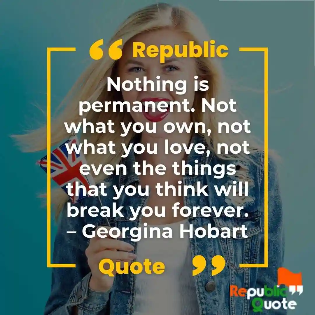 no one is permanent in life quotes