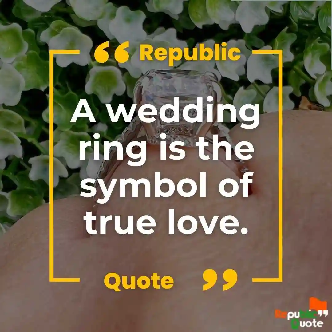 Quotes About Wedding Ring