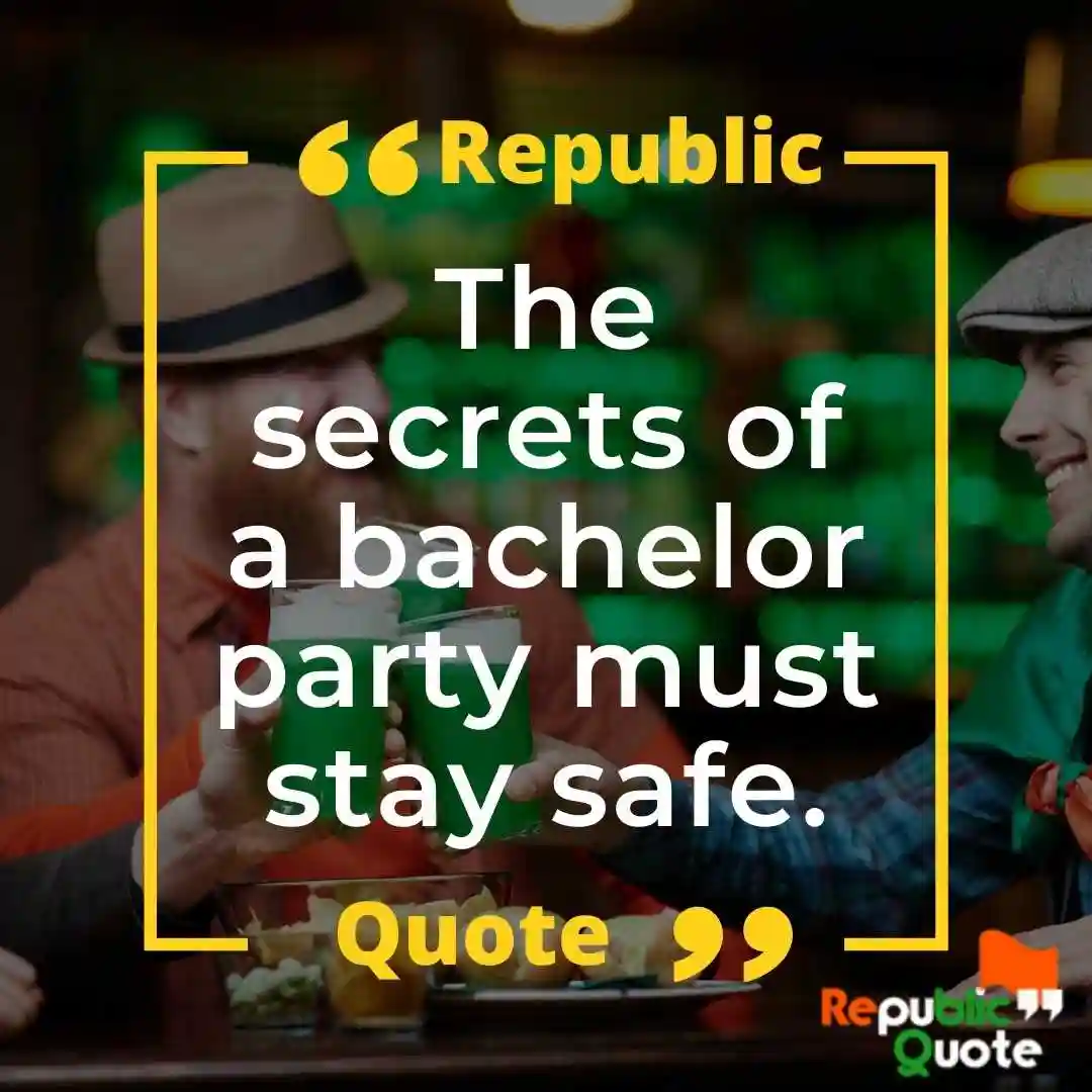 Bachelorette Party Quotes
