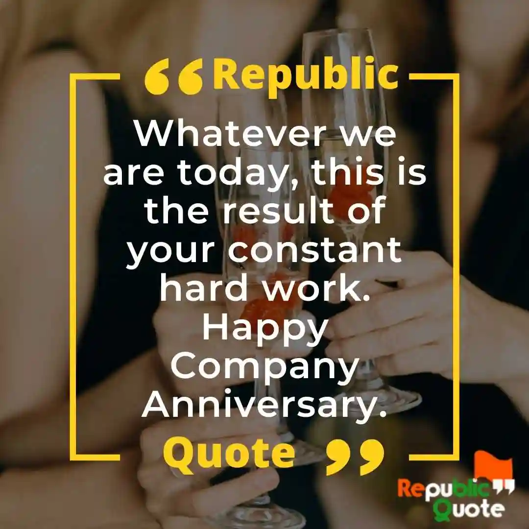 Business Company Anniversary Quotes