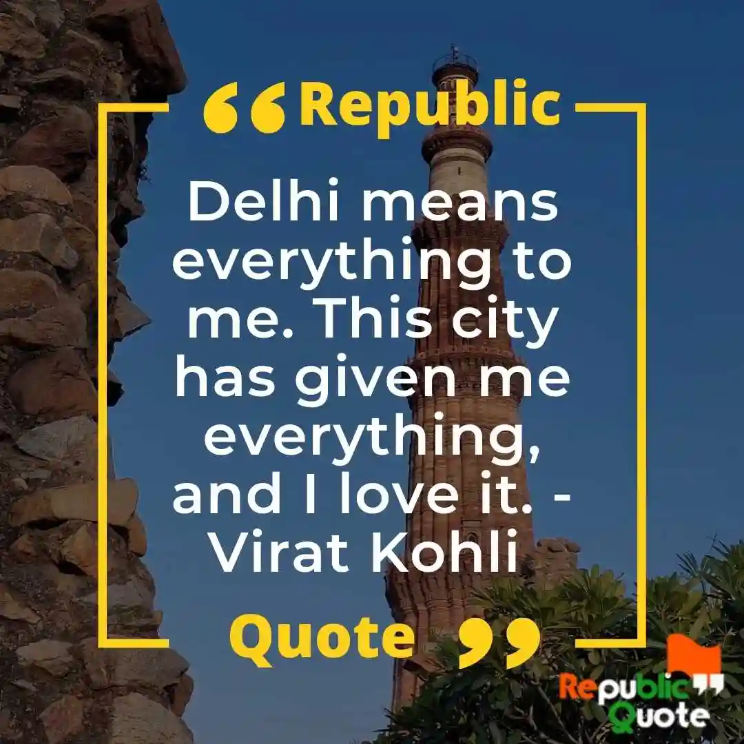 Delhi Quotes by Famous People