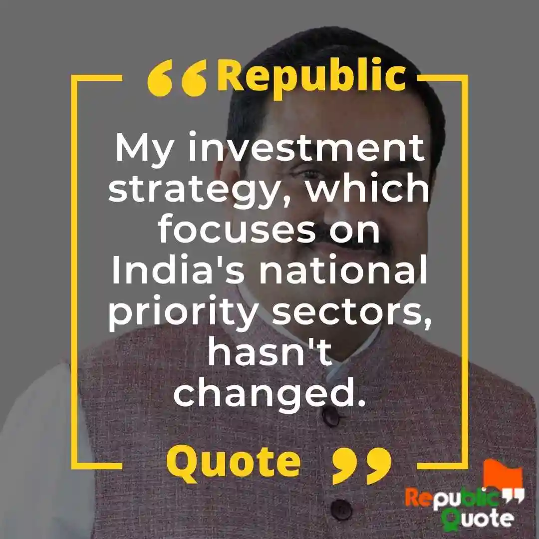 Gautam Adani Motivational Quotes
