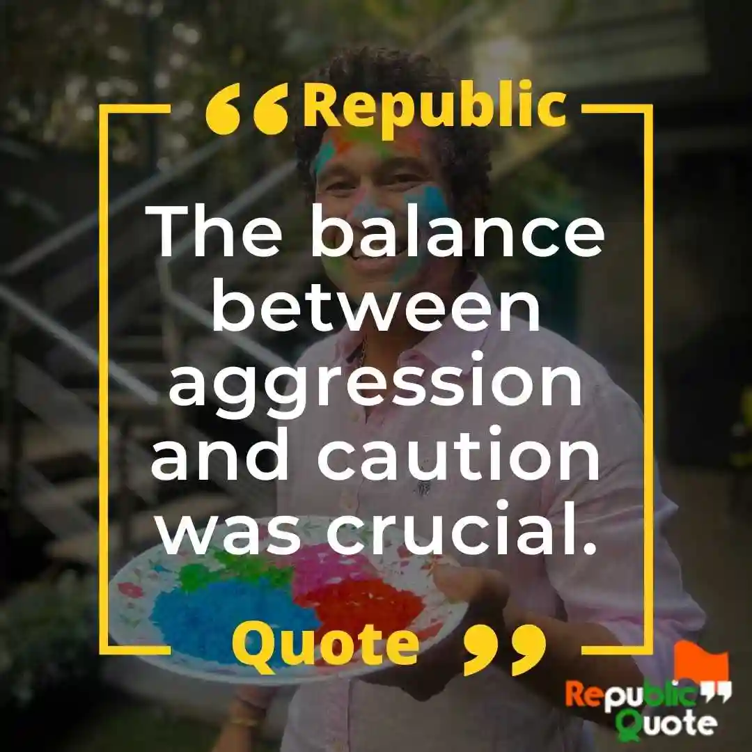 Quotes by Sachin Tendulkar