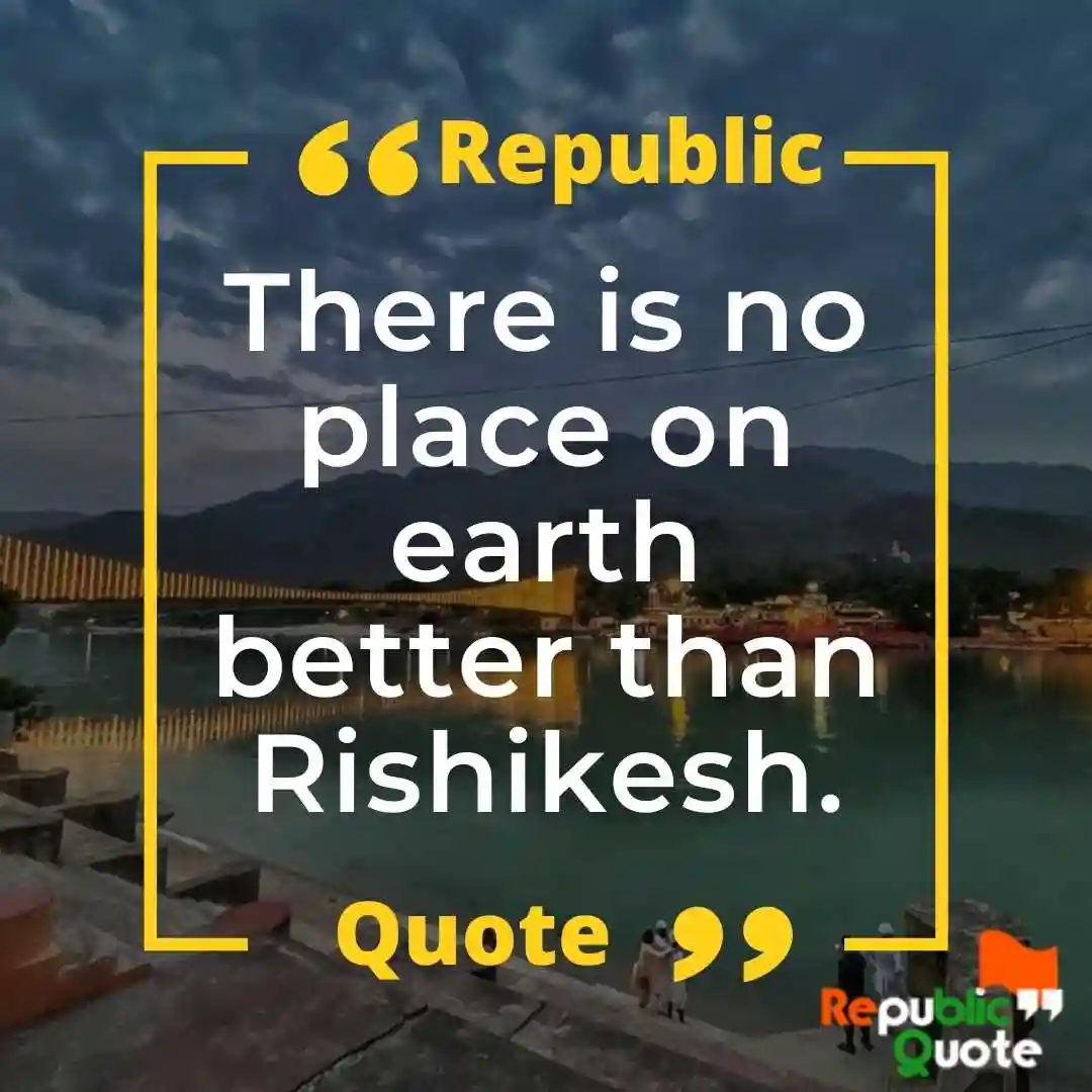 Rishikesh Quotes for Instagram