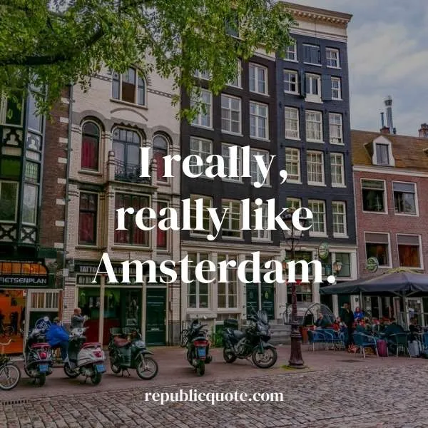 Funny Amsterdam Captions