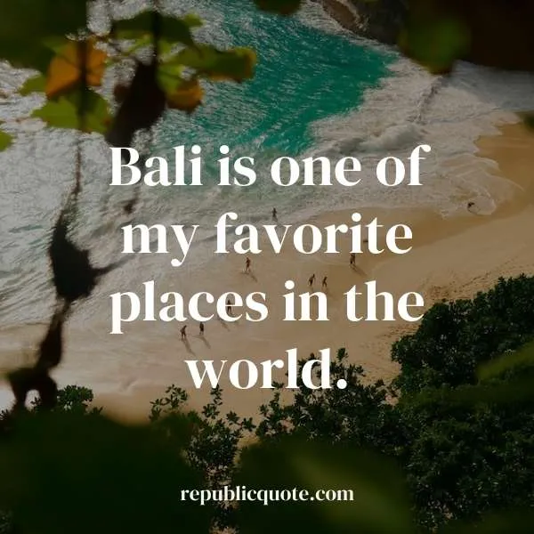 Quotes for Bali