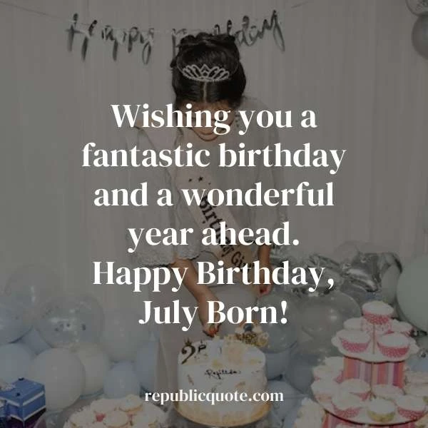 July Birthday Quotes