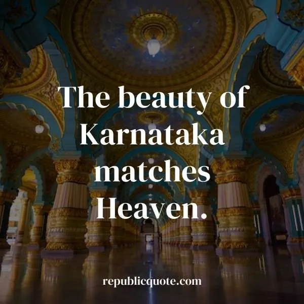 Best Karnataka Quotes