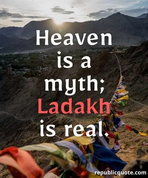 Quotes for Leh Ladakh