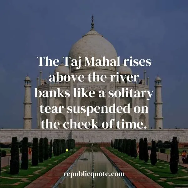 Taj Mahal Quotes
