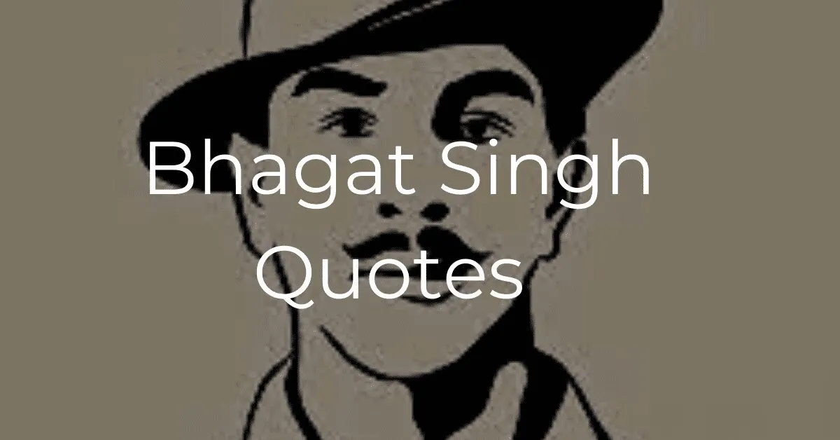You are currently viewing Top 20+ Motivational Bhagat Singh Quotes, Captions & Dialogues 2023
