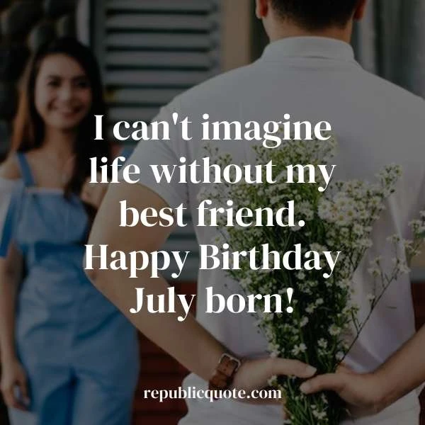 Birthday Quotes for July Born