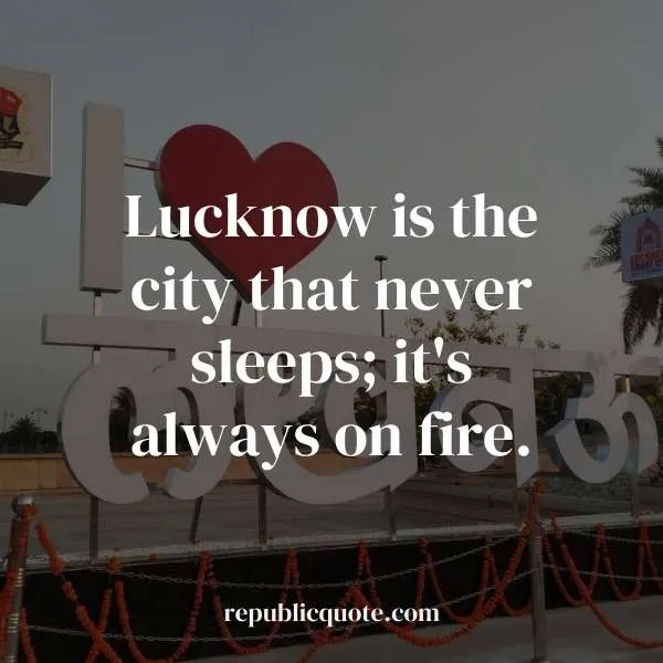 Quotes on Lucknow Nawab