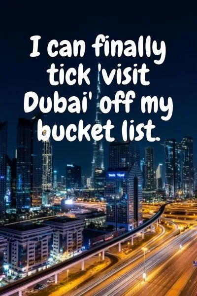 Dubai Motivational and Inspirational Quotes