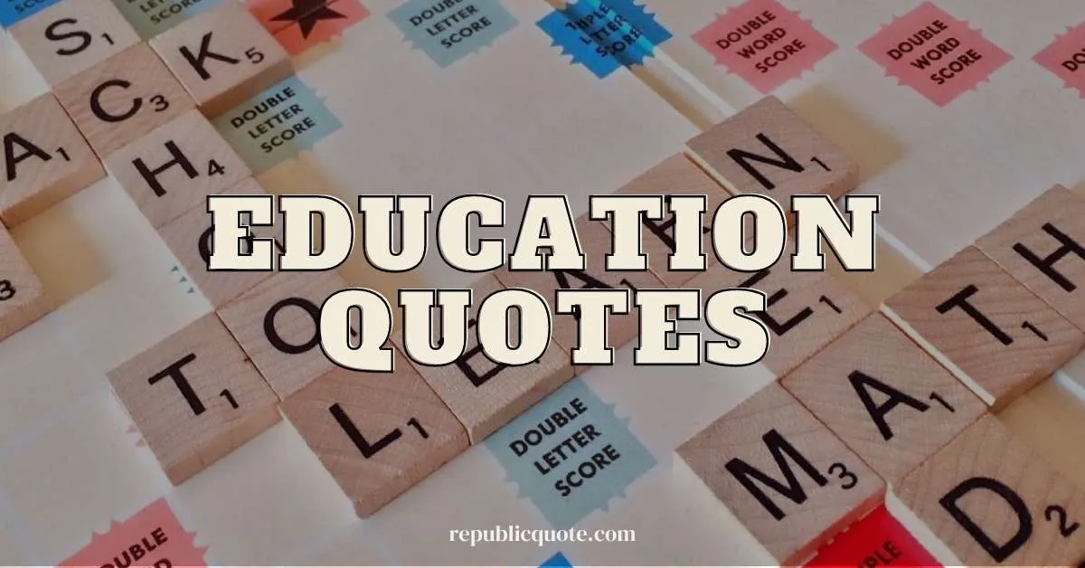 You are currently viewing 80+ Education Quotes and Captions for Students 2023