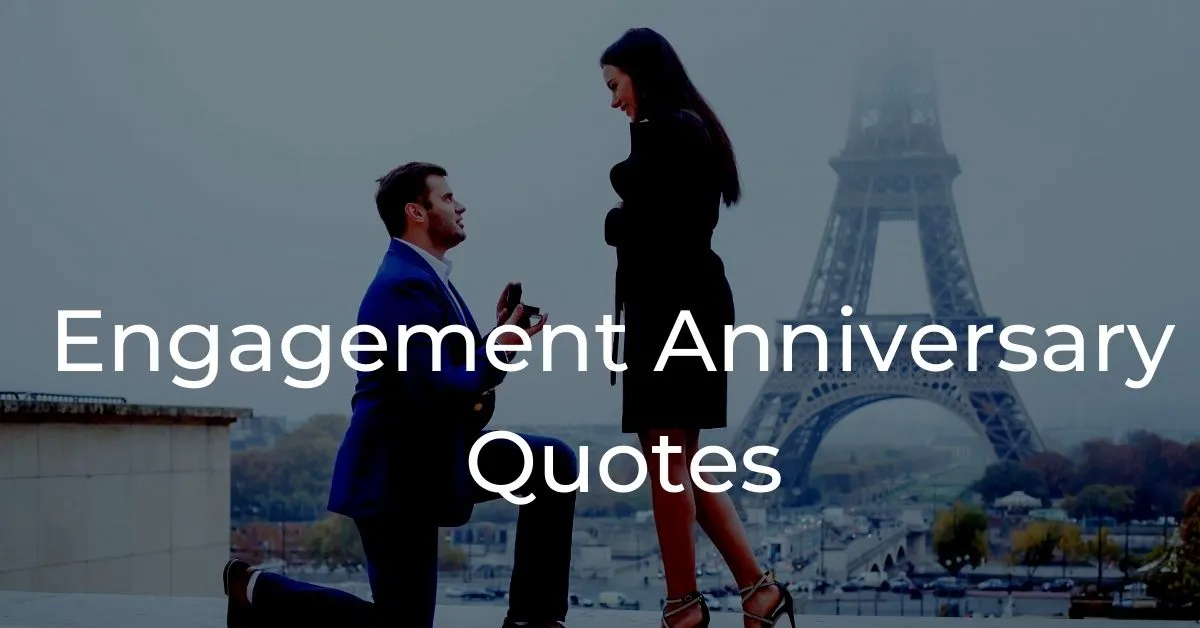 You are currently viewing 20+ Best Engagement Anniversary Wishes to Wife Quotes