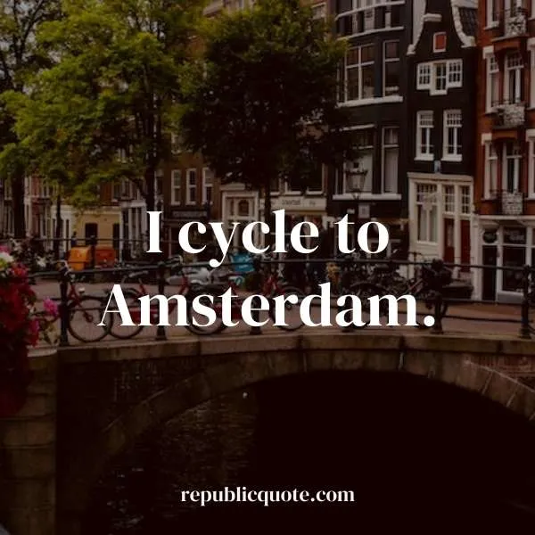 Amsterdam Love Quotes