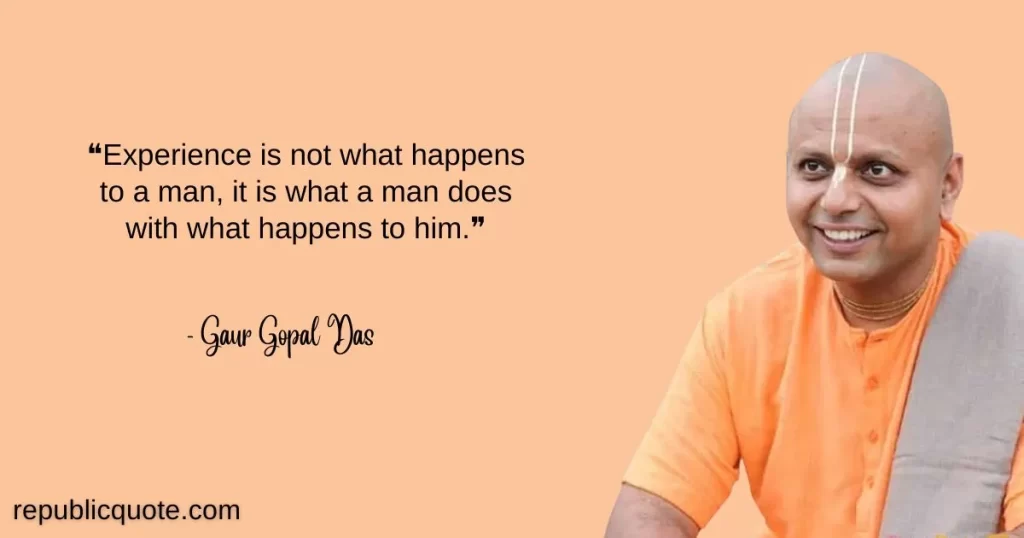 Gaur Gopal Das Quotes on Happiness