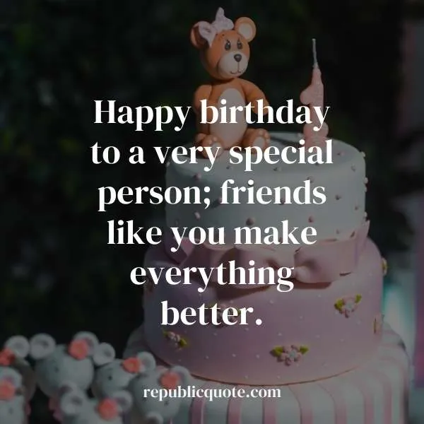 Happy Birthday Quotes for Friend