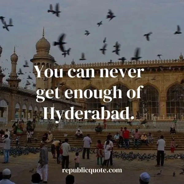 Hyderabad Trip Captions for Instagram