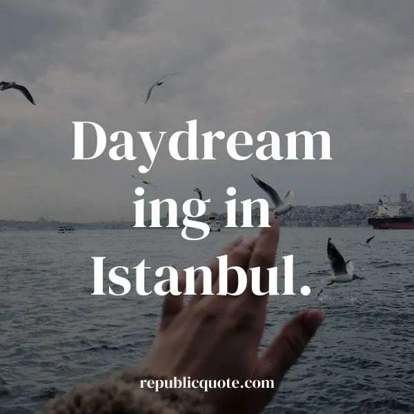 Istanbul Sayings
