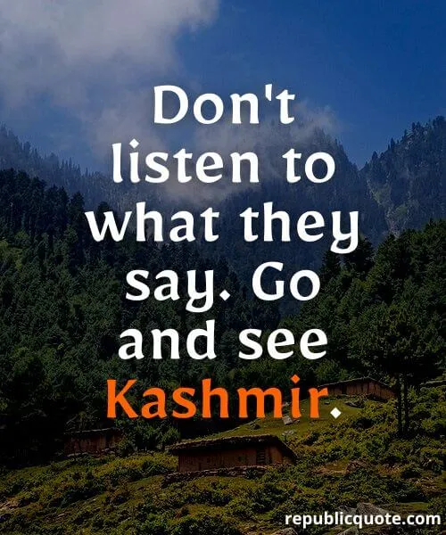 Kashmir Beauty Quotes