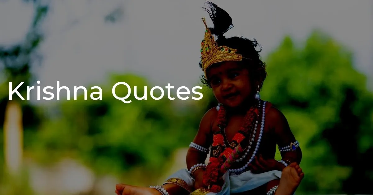 You are currently viewing 30+ Best Krishna Quotes From Bhagavad Gita