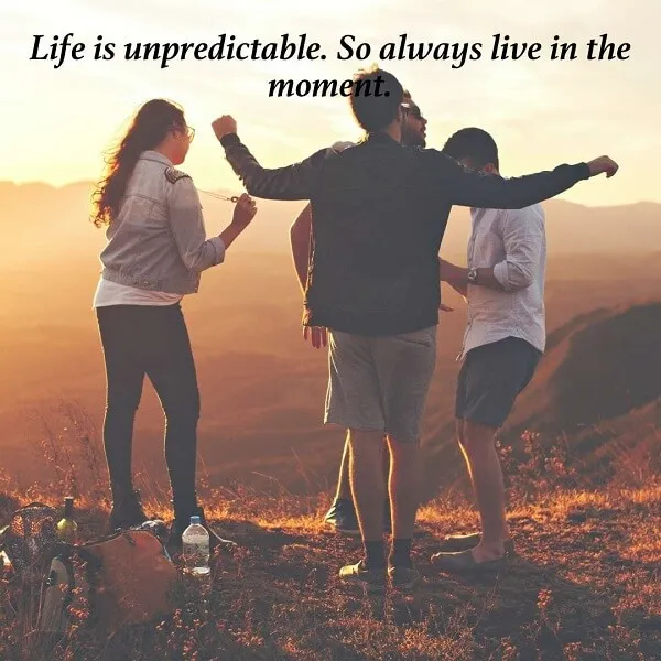 Life Is Unpredictable Quotes