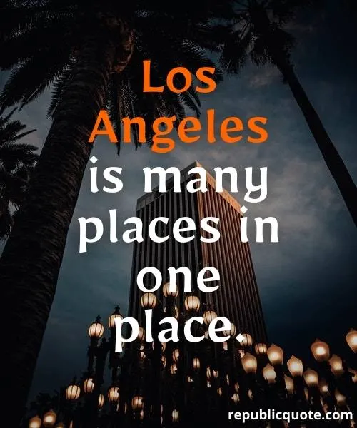 Los Angeles Quotes for Instagram